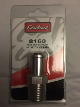 8160 Edelbrock 1/2 Inch Npt To 5/8 Hose Barb